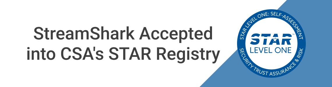 StreamShark accepted into CSA’s STAR Registry