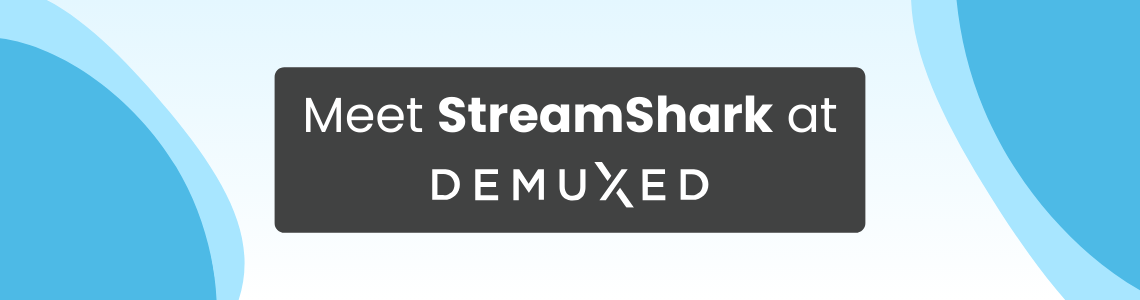 Meet StreamShark at Demuxed 2023