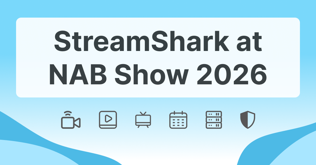 Meet StreamShark at NAB Show 2026