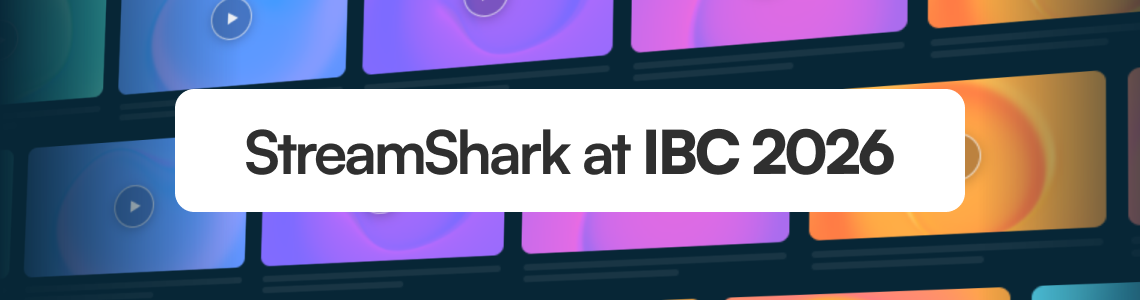 Meet StreamShark at IBC 2026